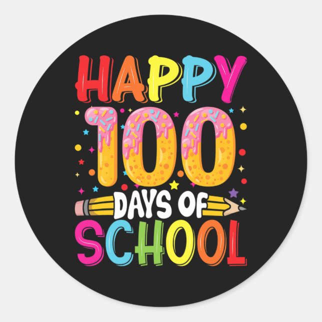 Day Of School Teachers Kids Child Happy 100 Days 2 Classic Round Sticker (Front)