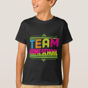 Day Of School Team Homeschool Teacher  T-Shirt