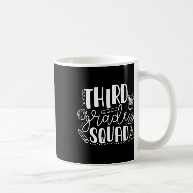 Day Of School Third Grade Squad Teacher  Coffee Mug (Right)