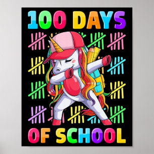 Day Of School Unicorn For Girls Kids Happy 100 Day Poster