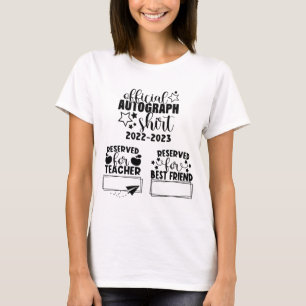 Day Of School Year 2022-2023 Autographs Graduation T-Shirt
