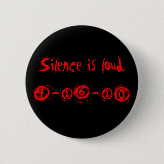 Day of Silence 6 Cm Round Badge
