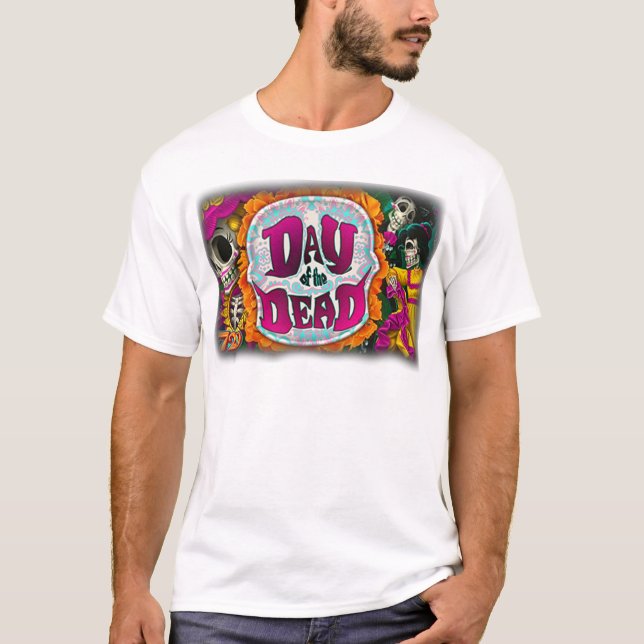 Day of the Dead T-Shirt (Front)