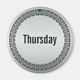 Day of the Week Thursday Magnet
