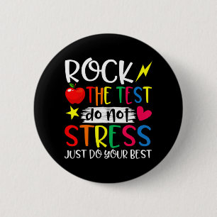 Day Rock Test Teacher Test Day Teacher 6 Cm Round Badge