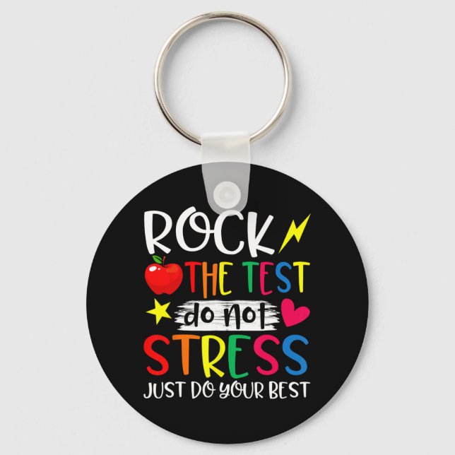 Day Rock Test Teacher Test Day Teacher  Key Ring (Front)