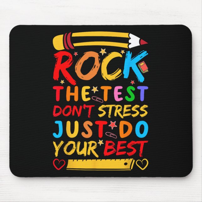 Day Rock The Test Funny Teacher Student Testing Ex Mouse Mat (Front)