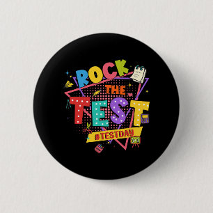 Day Rock The Test Motivational Students Teachers 6 Cm Round Badge