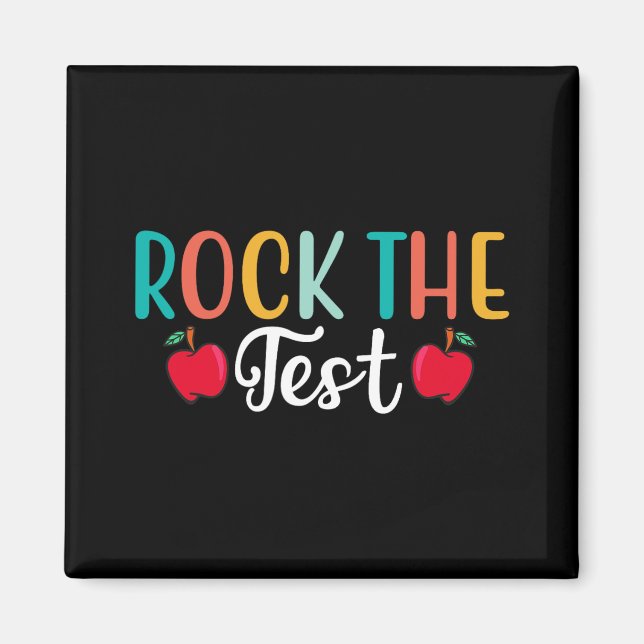 Day Rock The Test Teacher Testing Day 1  Magnet (Front)