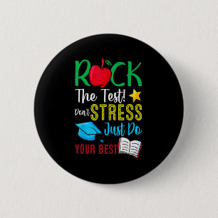 Day Rock The Test Teacher Testing Day 2  6 Cm Round Badge