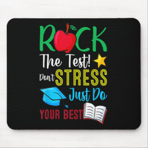 Day Rock The Test Teacher Testing Day 2 Mouse Mat