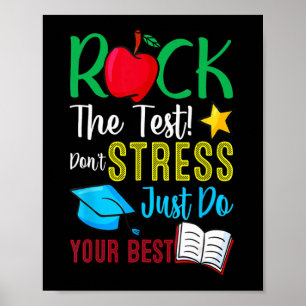 Day Rock The Test Teacher Testing Day 2  Poster