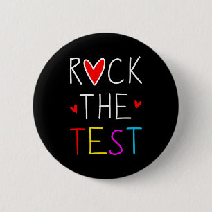Day Rock The Test Teacher Testing Day Funny Teache 6 Cm Round Badge
