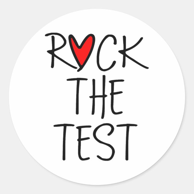 Day Rock The Test Teacher Testing Day Funny Teache Classic Round Sticker (Front)
