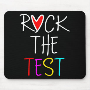 Day Rock The Test Teacher Testing Day Funny Teache Mouse Mat