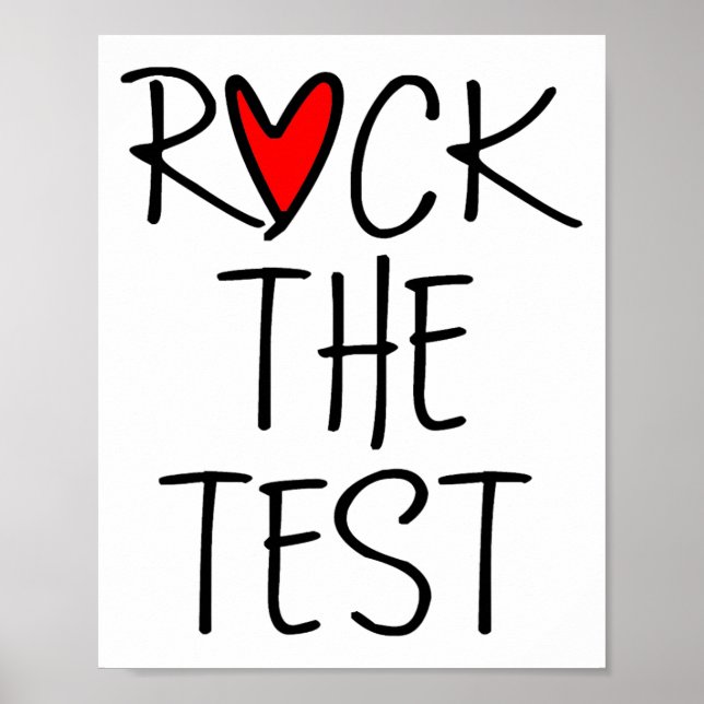 Day Rock The Test Teacher Testing Day Funny Teache Poster (Front)