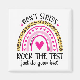 Day Rock The Test Teacher Testing Day Rainbow Teac Magnet