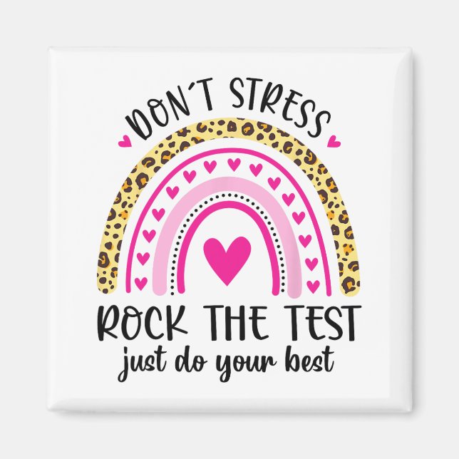 Day Rock The Test Teacher Testing Day Rainbow Teac Magnet (Front)