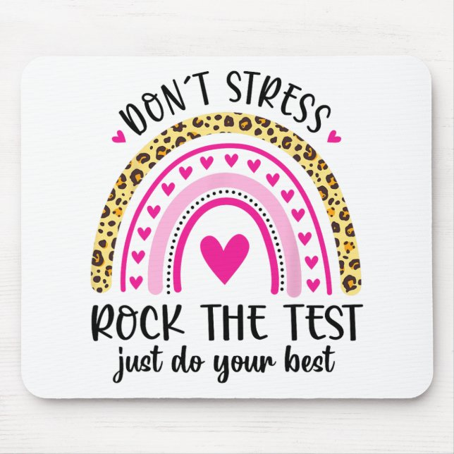 Day Rock The Test Teacher Testing Day Rainbow Teac Mouse Mat (Front)