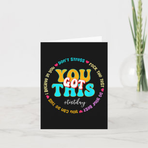 Day Rock The Test Teacher Testing Day You Got This Card