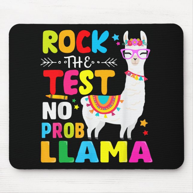 Day Rock The Test Teaching No Prob Llama Teacher  Mouse Mat (Front)