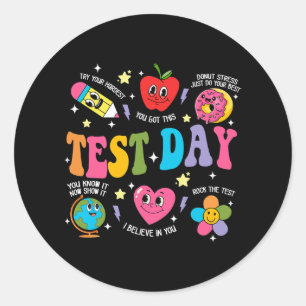Day Rock The Test Testing Day Motivational Teacher Classic Round Sticker
