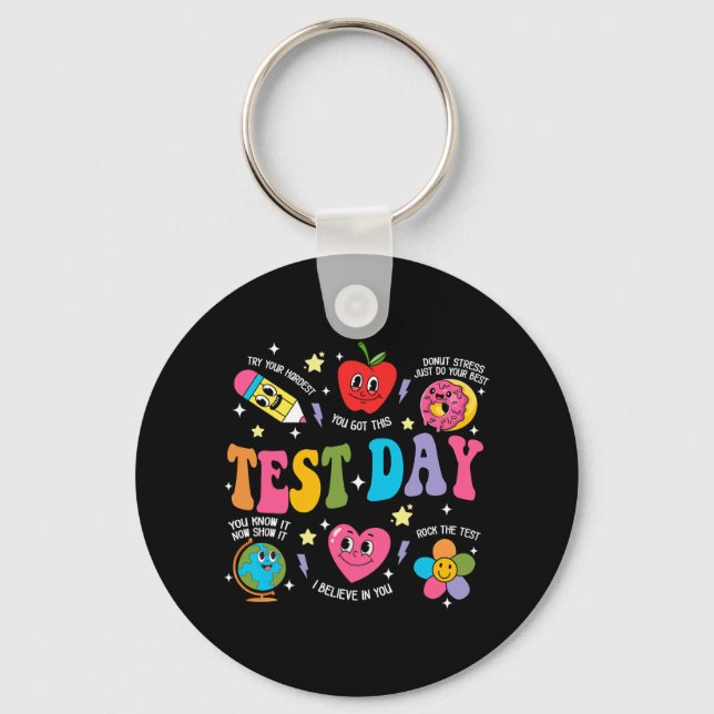 Day Rock The Test Testing Day Motivational Teacher Key Ring (Front)