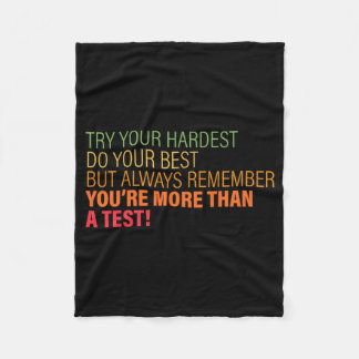 Day Season For Teachers You're More Than A Test 2  Fleece Blanket