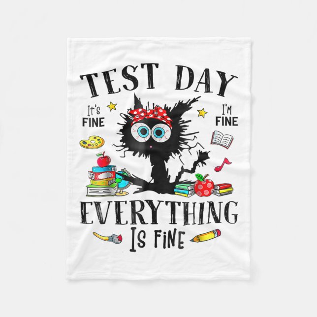 Day Stressed Teachers &amp; Students Testing Funny Fleece Blanket (Front)