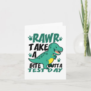 Day T-rex Funny Student Teacher Dinosaur Exam Test Card