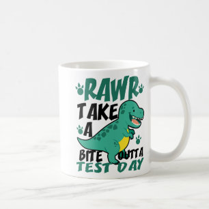 Day T-rex Funny Student Teacher Dinosaur Exam Test Coffee Mug