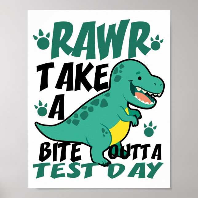 Day T-rex Funny Student Teacher Dinosaur Exam Test Poster (Front)