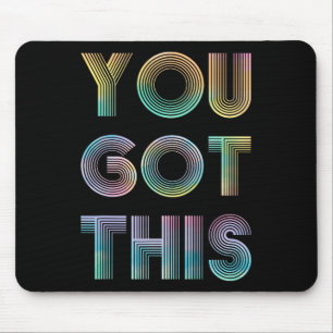 Day Teacher Shirt You Got This Gifts For Women Kid Mouse Mat