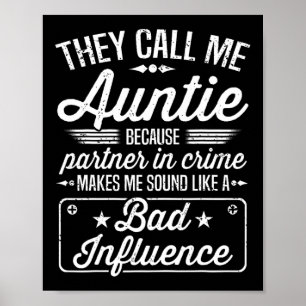 Day - They Call Me Auntie Because Partner In Crime Poster