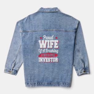 Day Trader Capitalism Capitalist Investor Wife Denim Jacket