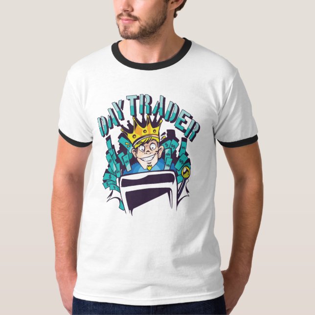 Day Trader Gift Idea T-Shirt (Front)