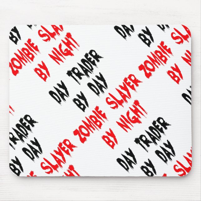 Day Trader Zombie Joke Mouse Mat (Front)