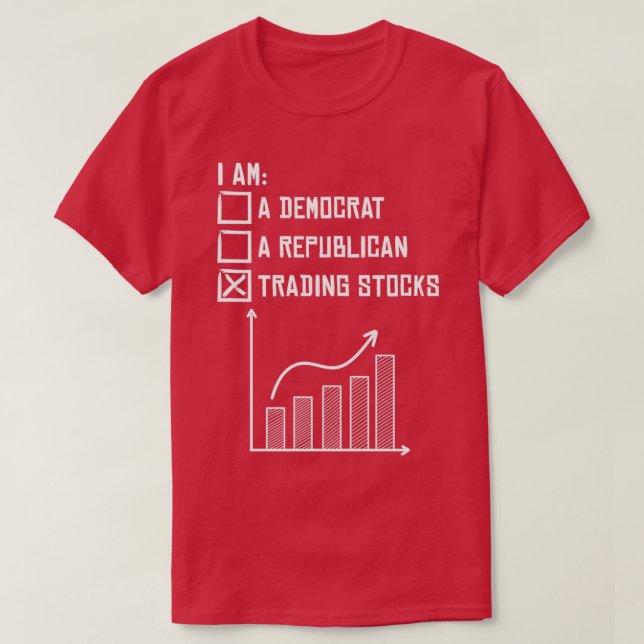Day Trading Stock Market Day Trader Hobby Trading  T-Shirt (Design Front)
