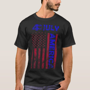 Day Usa America Flag 4th Of July Happy Funny T-Shirt