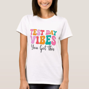 Day Vibes Groovy Testing Day Teacher Student Women T-Shirt