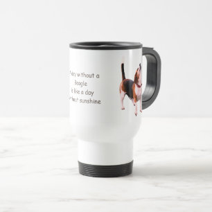 Day Without A Beagle Cute  Travel Mug