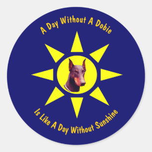 Day Without A Dobie Dog Lovers  Classic Round Sticker