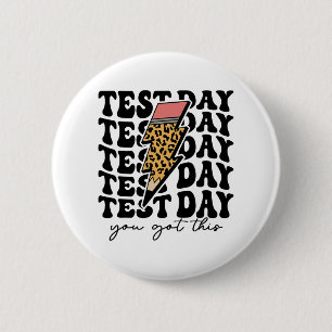 Day You Got This Motivational For Boys And Girls  6 Cm Round Badge