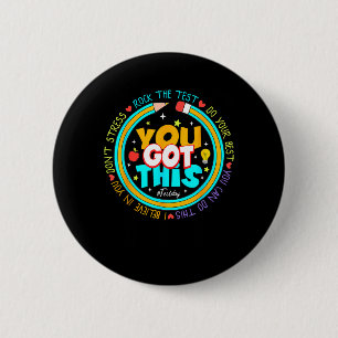 Day You Got This Test Day Rock The Test Teacher  6 Cm Round Badge