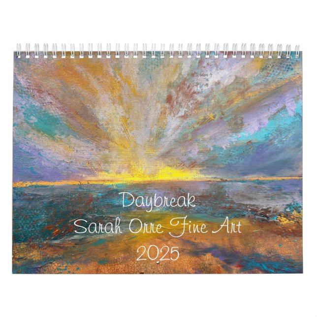 Daybreak 2025, Sarah Orre Fine Art Calendar (Cover)