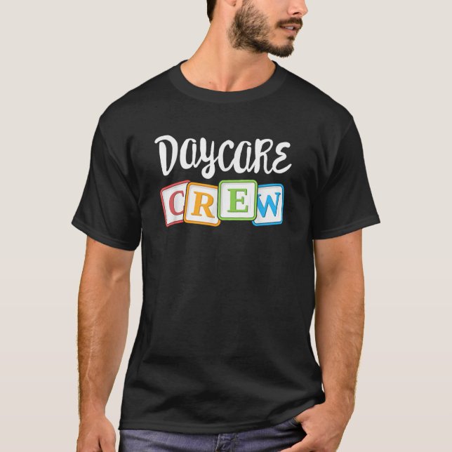 Daycare Crew Childcare Team Squad Provider After S T-Shirt (Front)