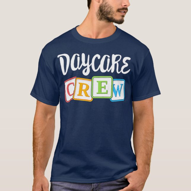Daycare Crew Childcare Team Squad Provider After T-Shirt (Front)