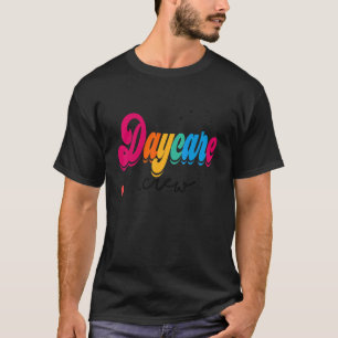 Daycare Crew School Childcare Provider Team Teache T-Shirt