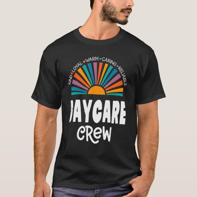Daycare Crew School Childcare Provider Team Teache T-Shirt (Front)