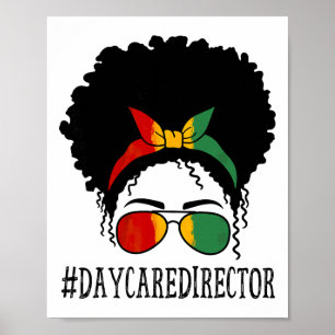 Daycare Director African Women Messy Bun Black His Poster